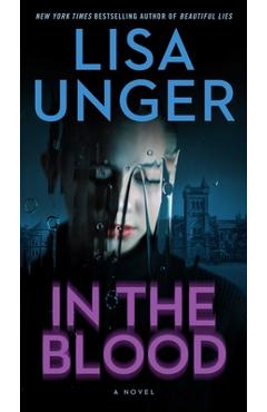 Poza produsului In the Blood - Lisa Unger
