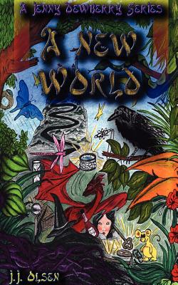 A New World: A Jenny Dewberry Series - J. J. Olsen