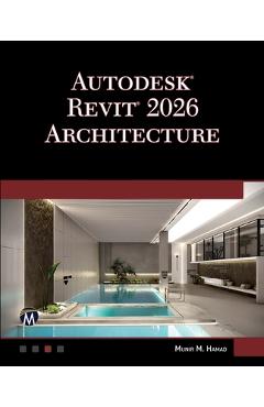 Coperta cărții 'Autodesk Revit 2026 Architecture - Munir Hamad'