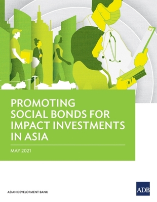 Coperta cărții 'Promoting Social Bonds for Impact Investments in Asia -'