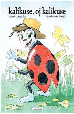 Poza produsului Kalikuse, oj kalikuse - Xhemë Karadaku