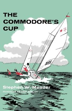 Coperta cărții 'Commodore's Cup - Stephen W. Meader'