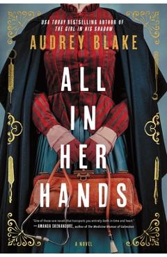 Poza produsului All in Her Hands - Audrey Blake
