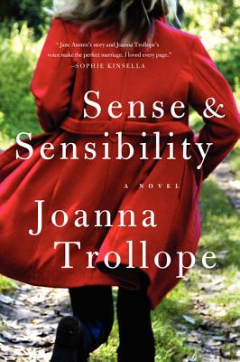 Sense & Sensibility - Joanna Trollope