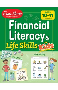 Financial Literacy and Life Skills for Kids, Age 10 - 11 Workbook -