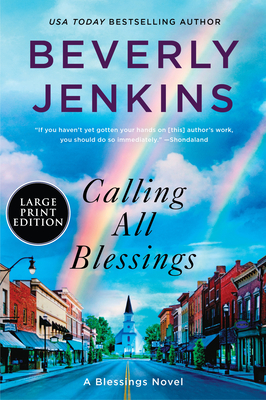 Calling All Blessings: A Blessings Novel - Beverly Jenkins