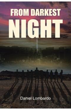 Poza produsului From Darkest Night - Daniel Lombardo