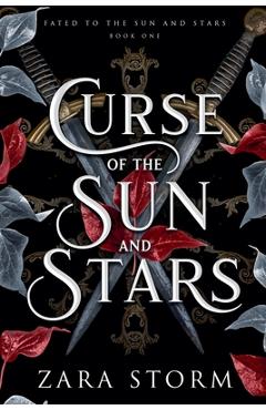 Coperta cărții 'Curse of the Sun and Stars - Zara Storm'