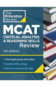 Poza produsului Princeton Review MCAT Critical Analysis and Reasoning Skills Review, 4th Edition: Complete Cars Content Prep + Practice Tests - 
