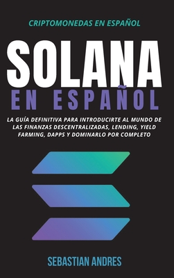Solana en Español - Sebastian Andres