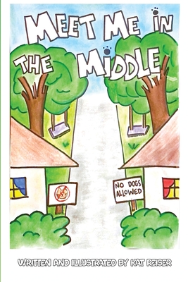 Meet Me in the Middle - Kat Reiser