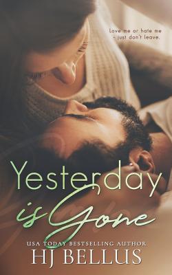 Yesterday Is Gone - Hj Bellus