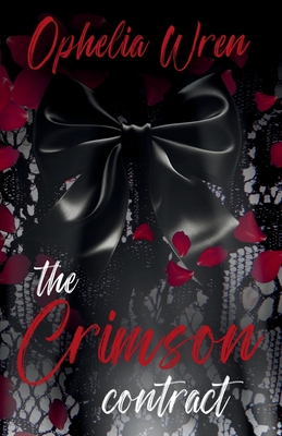 The Crimson Contract - Ophelia Wren