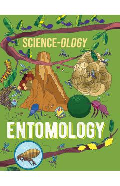 Coperta cărții 'Entomology - Anna Claybourne'