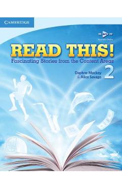 Coperta cărții 'Read This! Level 2 Student's Book: Fascinating Stories from the Content Areas - Alice Savage'