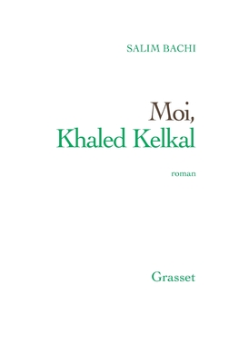 Moi Khaled Kelkal - 