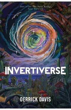 Coperta cărții 'Invertiverse - Derrick Davis'
