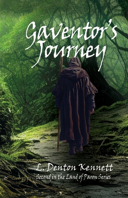 Gaventor's Journey - L. Denton Kennett