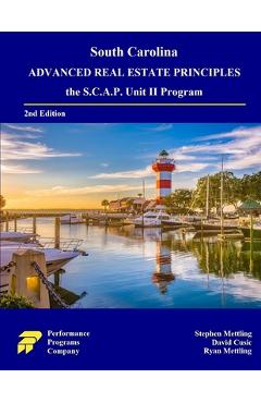 Coperta cărții 'South Carolina Advanced Real Estate Principles: the S.C.A.P. Unit II Program - Stephen Mettling'
