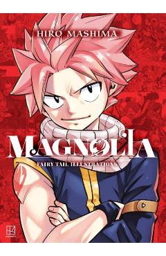 Coperta cărții 'Magnolia: Fairy Tail Illustrations - Hiro Mashima'