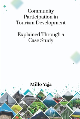 Coperta cărții 'Community Participation in Tourism Development: Explained through a Case Study -'