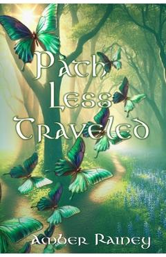 Coperta cărții 'Path Less Traveled - Amber Rainey'