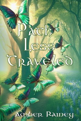 Coperta cărții 'Path Less Traveled - Amber Rainey'
