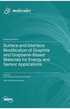 Coperta cărții 'Surface and Interface Modification of Graphite and Graphene-Based Materials for Energy and Sensor Applications - Luca'