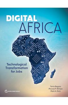Coperta cărții 'Digital Africa: Technological Transformation for Jobs - Tania Begazo'