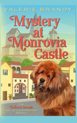 Mystery at Monrovia Castle - Valerie Brandy