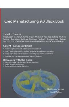 Poza produsului Creo Manufacturing 9.0 Black Book - Gaurav Verma