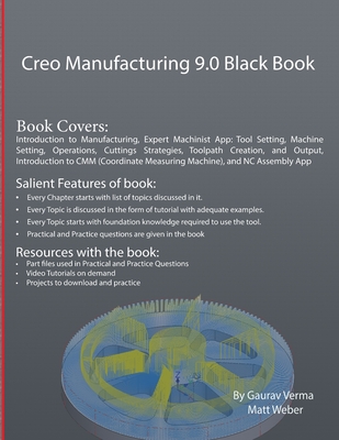 Creo Manufacturing 9.0 Black Book - Gaurav Verma