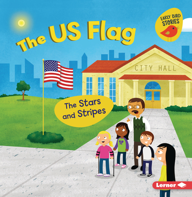 Coperta cărții 'The Us Flag: The Stars and Stripes - Martha E. H. Rustad'