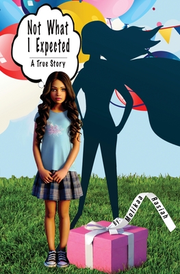 Not What I Expected - Molikaa Rasiah