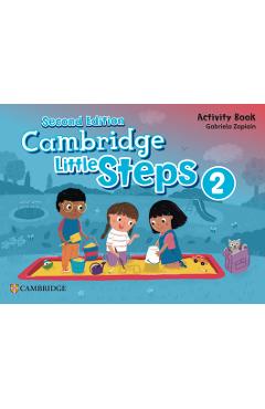 Cambridge Little Steps Level 2 Activity Book - Gabriela Zapiain
