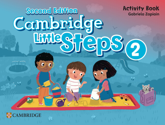 Cambridge Little Steps Level 2 Activity Book - Gabriela Zapiain