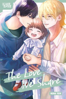 The Love We Share - Hina Ten