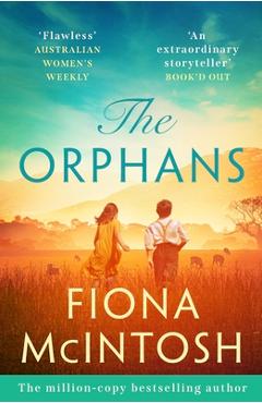 Coperta cărții 'The Orphans - Fiona Mcintosh'