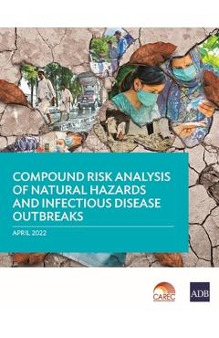 Coperta cărții 'Compound Risk Analysis of Natural Hazards and Infectious Disease Outbreaks -'