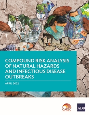 Coperta cărții 'Compound Risk Analysis of Natural Hazards and Infectious Disease Outbreaks -'