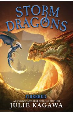 Coperta cărții 'Firebred: (Storm Dragons, Book 2) - Julie Kagawa'