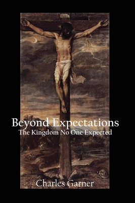 Coperta cărții 'Beyond Expectations - Charles Garner'