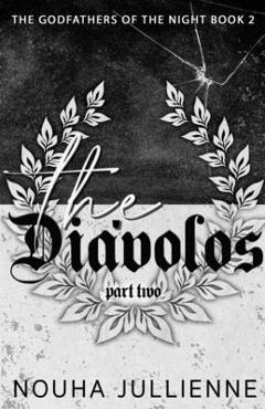 Coperta cărții 'The Diávolos: Part Two - Nouha Jullienne'