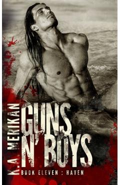 Poza produsului Guns n' Boys: Haven (Book 11) - K. A. Merikan