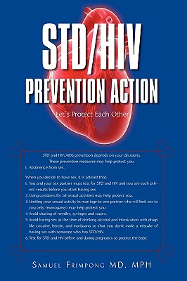 STD/HIV Prevention Action: Let's Protect Each Other - Mph Samuel Frimpong