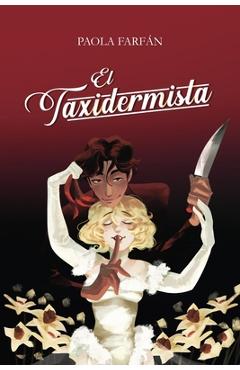 Coperta cărții 'El Taxidermista - Jarintzi Tarelo'