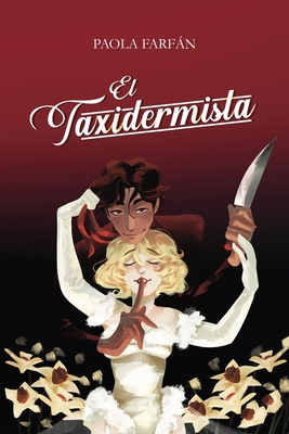 Coperta cărții 'El Taxidermista - Jarintzi Tarelo'