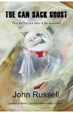 Coperta cărții 'The Can Sack Ghost - John Russell'