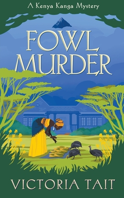 Coperta cărții 'Fowl Murder - Victoria Tait'