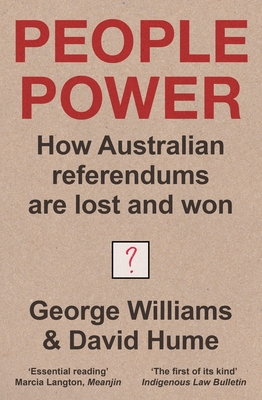 Coperta cărții 'People Power: How Australian referendums are lost and won - George Williams'